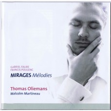 THOMAS OLIEMANS MIRAGES Mélodies ( Etcetera KTC 1366) France 2008 CD